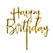 Gold Cursive Happy Birthday | Birthday Cake Topper | Bakell